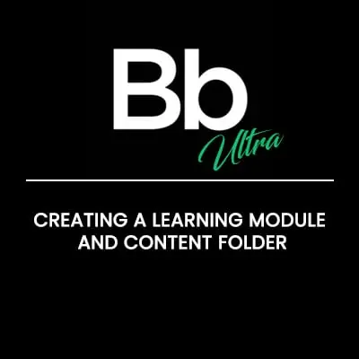 Creating a Learning Module and Content Folder
